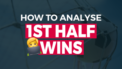 How to Analyze the Best Matches for the Favorite to Win in the 1st Half