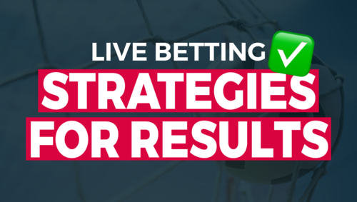 Live Betting Strategies on 1X2 Results