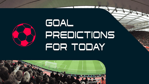 Goal predictions for today